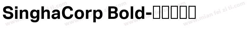 SinghaCorp Bold字体转换